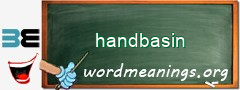 WordMeaning blackboard for handbasin